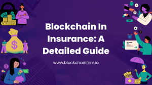 The Role of Blockchain in Modern Insurance The Role of Blockchain in Modern Insurance